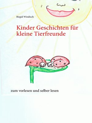 cover image of Kinder Geschichten für kleine Tierfreunde